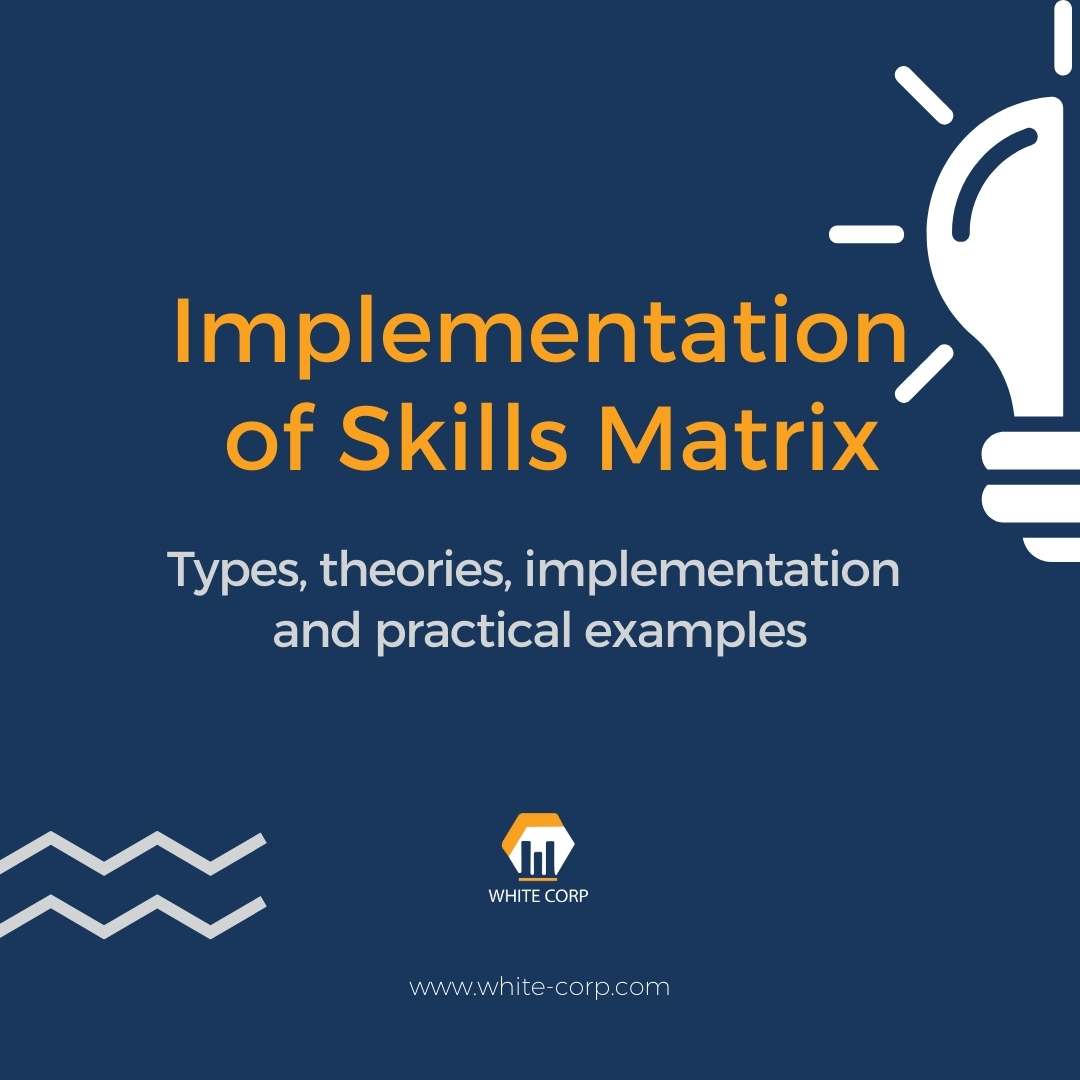 white-corp-articles-importance-and-benefits-of-skills-matrix-in-the